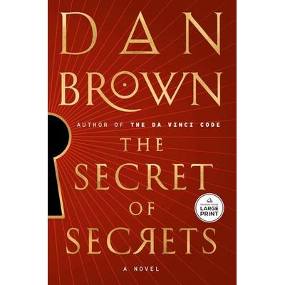 The Secret of Secrets. Large Print, Taschenbuch von Dan Brown, Random House LLC US