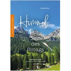 Himmel im Sein des Alltags, Sachbücher von Ursula Simon
