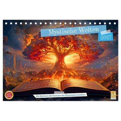 Mystische Welten - Mit Büchern die Grenzen der Phantasie erweitern (Tischkalender 2027 DIN A5 quer), CALVENDO Monatskalender