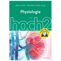 Physiologie hoch2 + E-Book, Fachbücher von Klaus-Dieter Schlüter, Stefan Gründer
