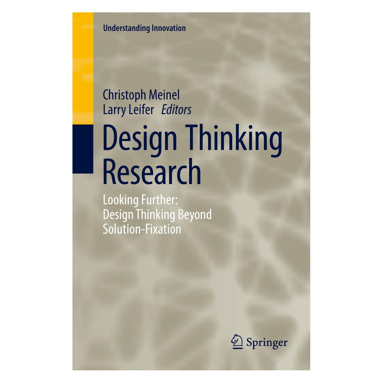 Springer Design Thinking Research (Englisch, Hardcover, Christoph Meinel, Larry Leifer) (9783319970813)