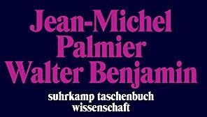 Jean-Michel Palmier - Walter Benjamin: Lumpensammler, Engel und bucklicht Männlein. Ästhetik und Politik bei Walter Benjamin (suhrkamp taschenbuch wissenschaft) - Preis vom 19.10.2026 19:33:35 h