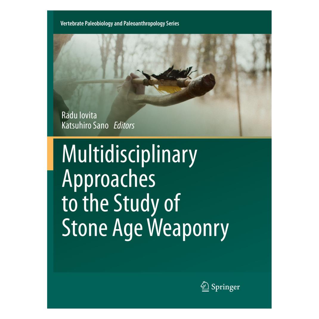 Springer Multidisciplinary Approaches to the Study of Stone Age Weaponry (Englisch, Softcover, Katsuhiro Sano, Radu Iovita) (56007683)