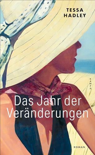 Tessa Hadley - Das Jahr der Veränderungen - Preis vom 30.09.2026 09:01:18 h