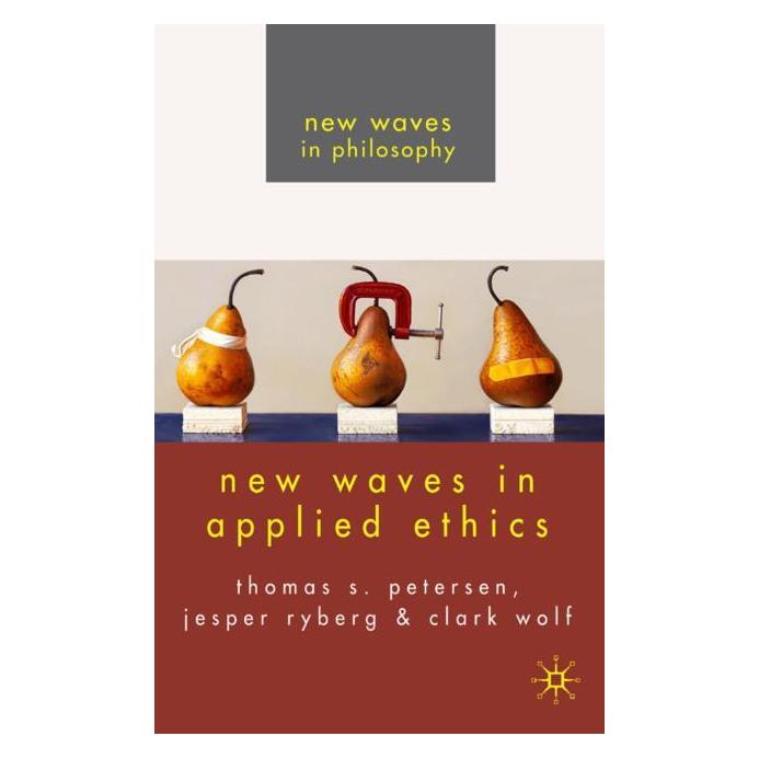 Palgrave Macmillan Uk New Waves in Applied Ethics (Englisch, Hardcover, C. Wolf, J. Ryberg, T. Petersen) (63039881)