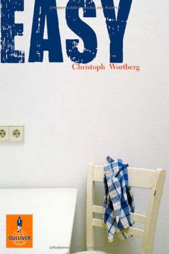 Christoph Wortberg - Easy: Roman (Gulliver) - Preis vom 04.10.2026 03:51:26 h