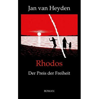 Rhodos, Taschenbuch von Jan van Heyden, BoD – Books on Demand, 978-3-696-70834-4