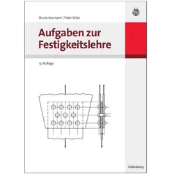 Aufgaben zur Festigkeitslehre, Fachbücher von Bruno Assmann, Peter Selke