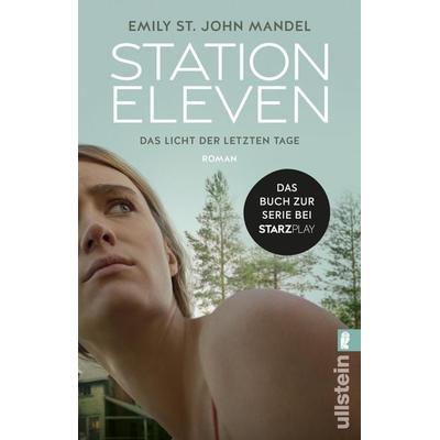 Station Eleven, Taschenbuch von Emily St. John Mandel, Ullstein Taschenbuch, 978-3-548-06659-2