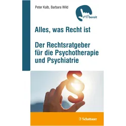 Alles, was Recht ist, Fachbücher von Professor Professor Barbara Wild, Barbara Wild, Peter Kalb