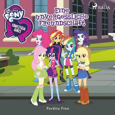 My Little Pony - Equestria Girls - Eine unvergessliche Freundschaft - Perdita Finn, Audio, 9788726220377