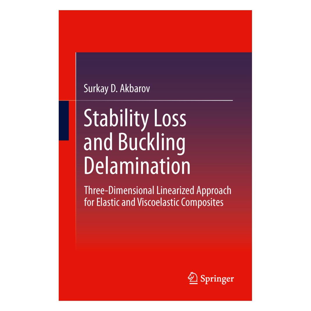 Springer Stability Loss and Buckling Delamination (Englisch, Softcover, Surkay Akbarov) (55567732)