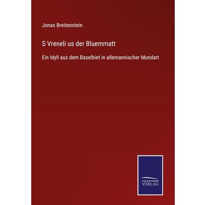 S Vreneli us der Bluemmatt, Gebundene Ausgabe von Jonas Breitenstein, Outlook, 978-3-375-03731-4