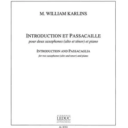 Introduction et passacaille pour 2 saxophones (alto et tenor) et piano, Fachbücher von M. William Karlins