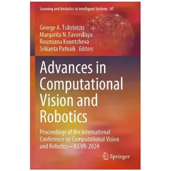 Advances in Computational Vision and Robotics, Fachbücher von Roumiana Kountcheva, George A. Tsihrintzis, Srikanta Patnaik, Margarita N. Favorskaya