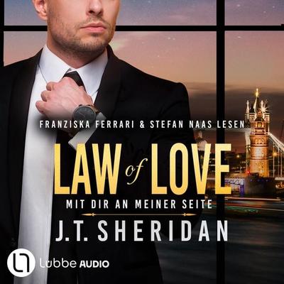 Law of Love - Mit dir an meiner Seite - Black & Chase, Teil 4 - J.T. Sheridan, Audio, 9783754017111