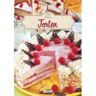 100 Ideen Torten, Gebundene Ausgabe von , Garant, 978-3-7359-1377-7