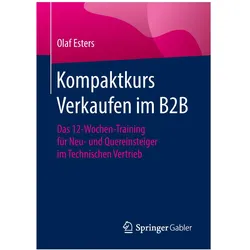 Kompaktkurs Verkaufen im B2B, Fachbücher von Olaf Esters