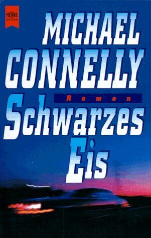 Michael Connelly - Schwarzes Eis - Preis vom 09.10.2026 07:28:09 h