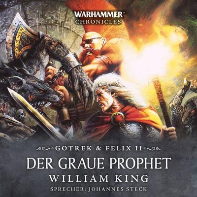Warhammer Chronicles: Gotrek und Felix 2 - William King, Audio, 4066339045392