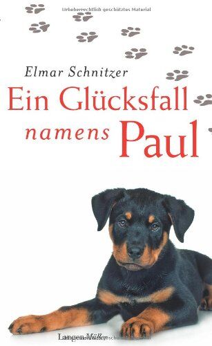 Elmar Schnitzer - Ein Glücksfall namens Paul - Preis vom 01.10.2026 17:08:56 h