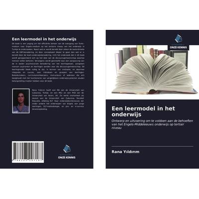 Een leermodel in het onderwijs, Taschenbuch von Rana Y¿ld¿r¿m, Uitgeverij Onze Kennis, 978-620-3-20718-7