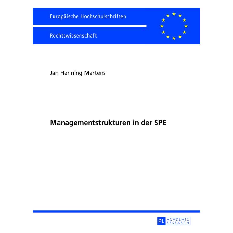 Peter Lang Managementstrukturen in der SPE (Deutsch, Softcover, Jan Henning Martens) (7342561)