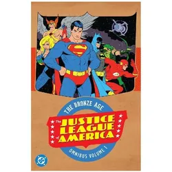 Justice League of America: The Bronze Age Omnibus Vol. 1 (New Edition), Comics + Manga von Len Wein, Gardner Fox, Dennis O'Neil, Mike Friedrich, Mike Sekowsky