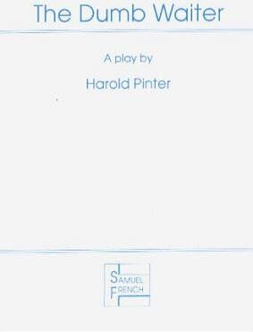 Harold Pinter - The Dumb Waiter: Play (Acting Edition) - Preis vom 09.10.2026 07:28:09 h