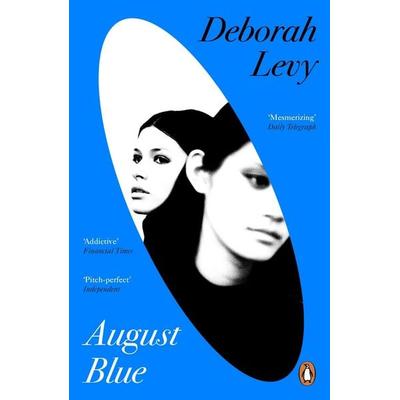 August Blue, Taschenbuch von Deborah Levy, Penguin Books Ltd