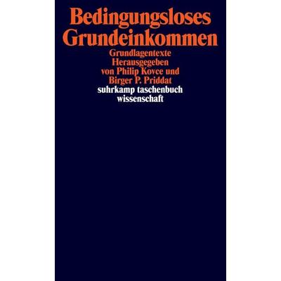Bedingungsloses Grundeinkommen, Taschenbuch von , Suhrkamp, 978-3-518-29865-7