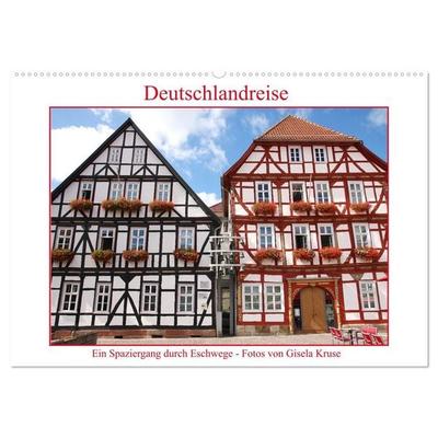 Deutschlandreise - Ein Spaziergang durch Eschwege (Wandkalender 2027 DIN A2 quer), CALVENDO Monatskalender