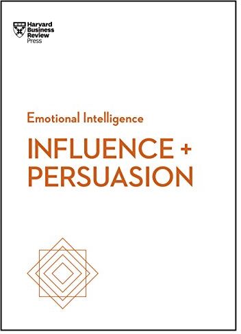 Nick Morgan - Influence and Persuasion (HBR Emotional Intelligence Series) (Harvard Business Review Emotional Intelligence) - Preis vom 09.10.2026 07:28:09 h