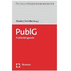 PublG - Publizitätsgesetz, Fachbücher von Marco Staake, Thilo Schülke