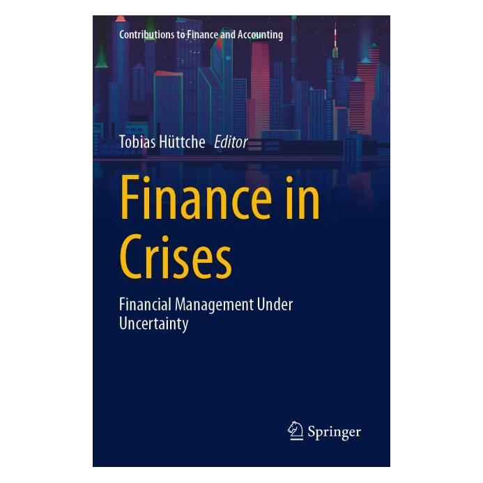 Springer Finance in Crises (Englisch, Softcover, Tobias Hüttche) (54242791)