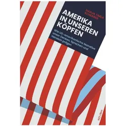 Amerika in unseren Köpfen, Sachbücher von Nadja Timea Scherrer