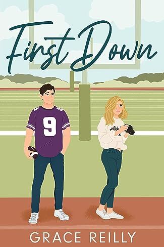 Grace Reilly - First Down: MUST-READ spicy sports romance from the TikTok sensation! (Beyond the Play) - Preis vom 15.10.2026 23:06:25 h