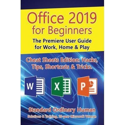 Office 2019 for Beginners, Taschenbuch von Ordinary Human, Ordinary Human, 978-1-66600-212-6