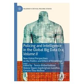 Umbreit Policing and Intelligence in the Global Big Data Era, Volume II (Englisch, Softcover, Ch Thea Wathne, Helene Oppen Ingebrigtsen Gundhus) (74669456)
