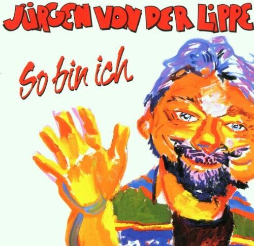 Lippe, Jürgen von der - So Bin Ich - Preis vom 30.09.2026 09:01:18 h