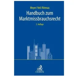Handbuch zum Marktmissbrauchsrecht, Fachbücher von Rüdiger Veil, Thomas Rönnau