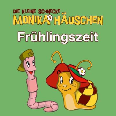 Frühlingszeit - Frühlingshörspiele mit Monika Häuschen - Kati Naumann, Audio, 4099995291117
