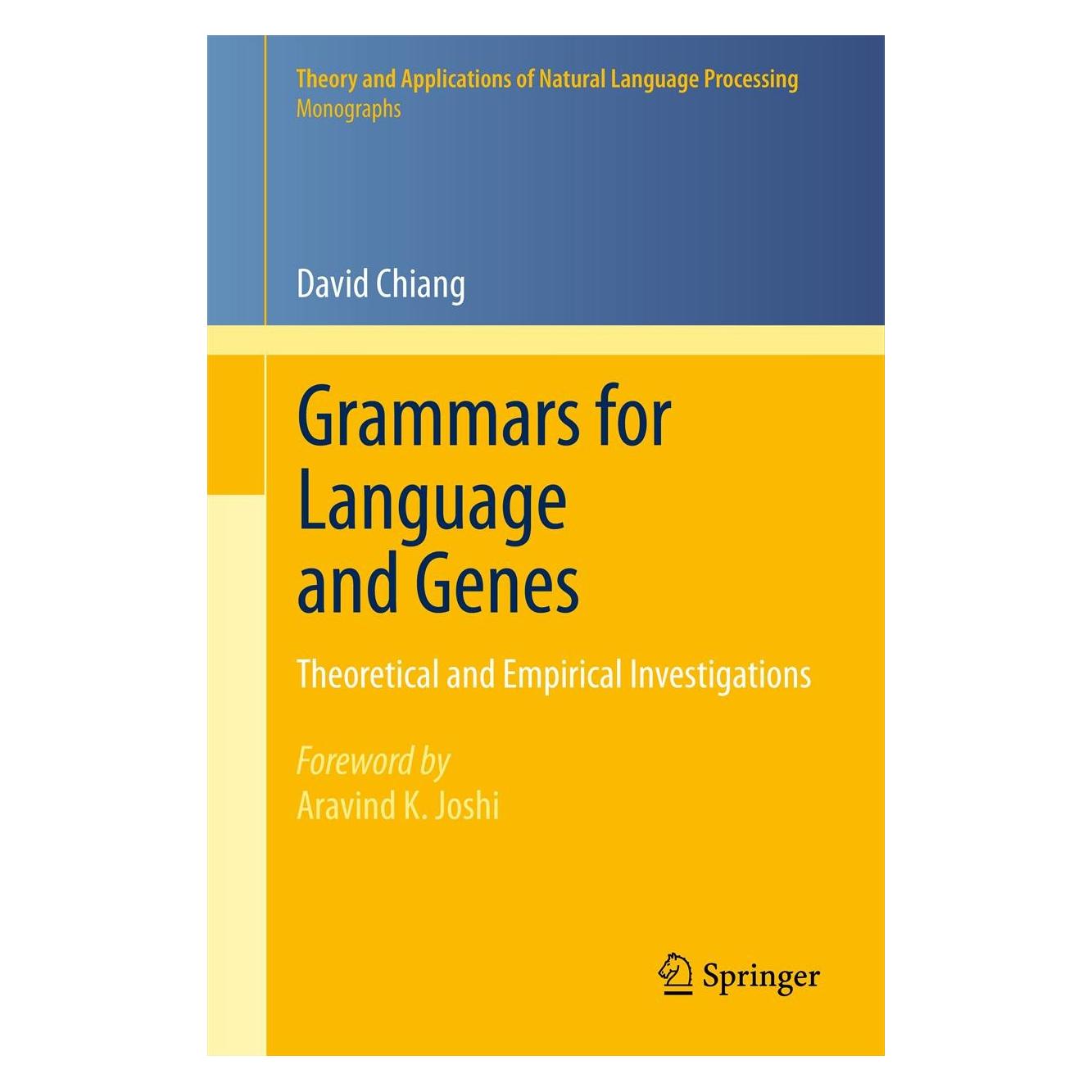 Springer Grammars for Language and Genes (Englisch, Hardcover, David Chiang) (9783642204432)