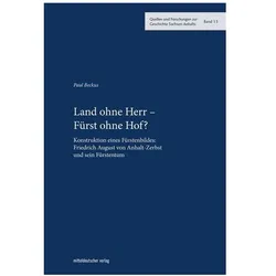 Land ohne Herr - Fürst ohne Hof?, Fachbücher von Paul Beckus