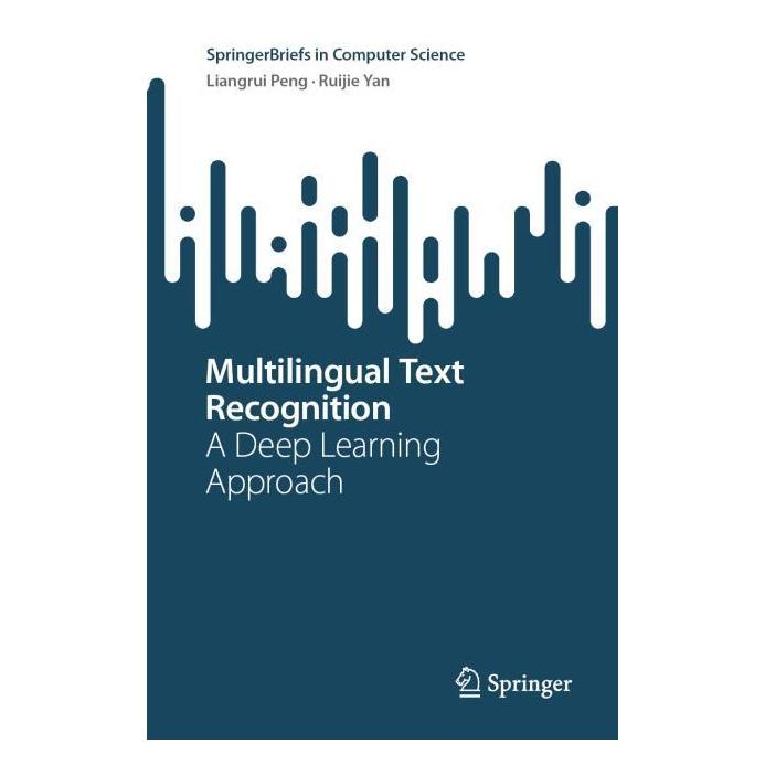 Springer Multilingual Text Recognition (Englisch, Softcover, Liangrui Peng, Ruijie Yan) (60320873)