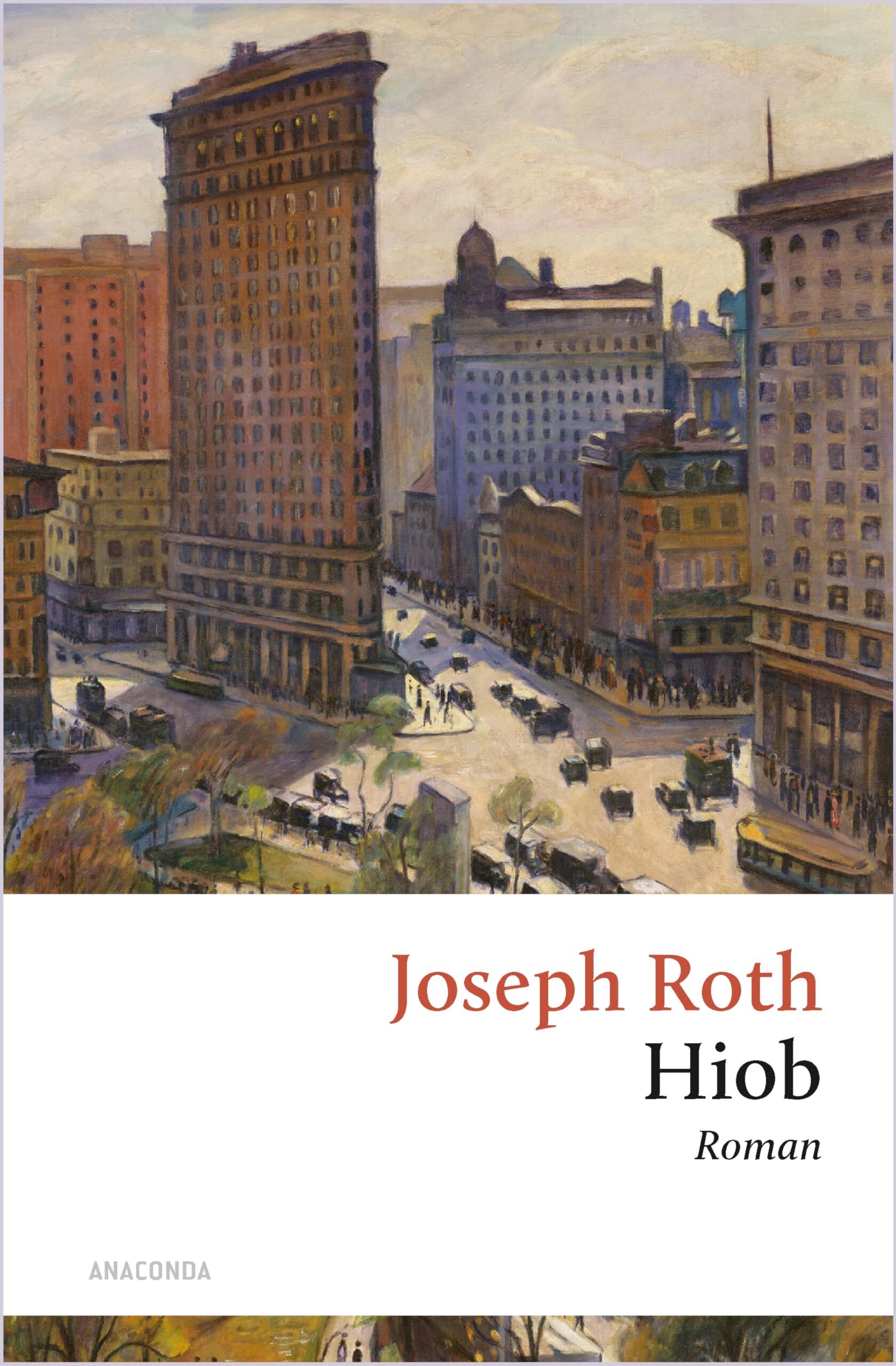Joseph Roth - Hiob. Roman eines einfachen Mannes: Roths berühmter Roman über den Konflikt zwischen Freiheit und Tradition (Große Klassiker zum kleinen Preis, Band 254) - Preis vom 11.10.2026 15:43:13 h