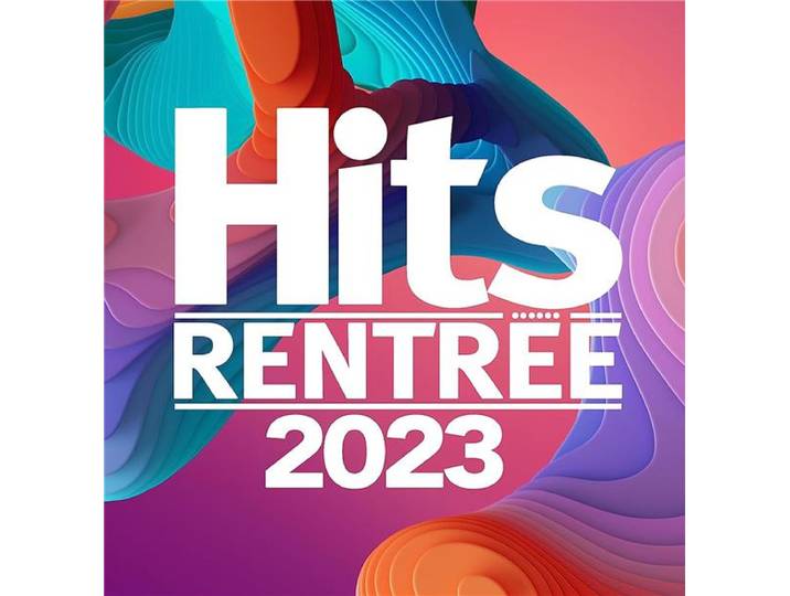 Hits Rentrée 2023