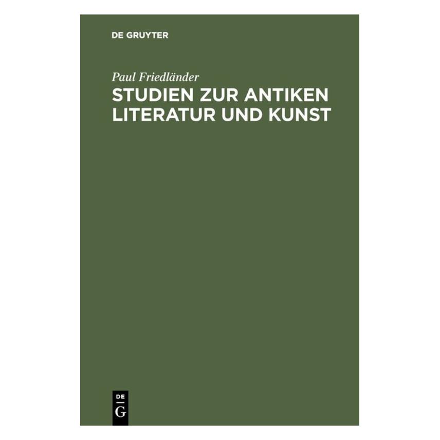 De Gruyter Friedländer:Studien zur antiken Literat (67759525)