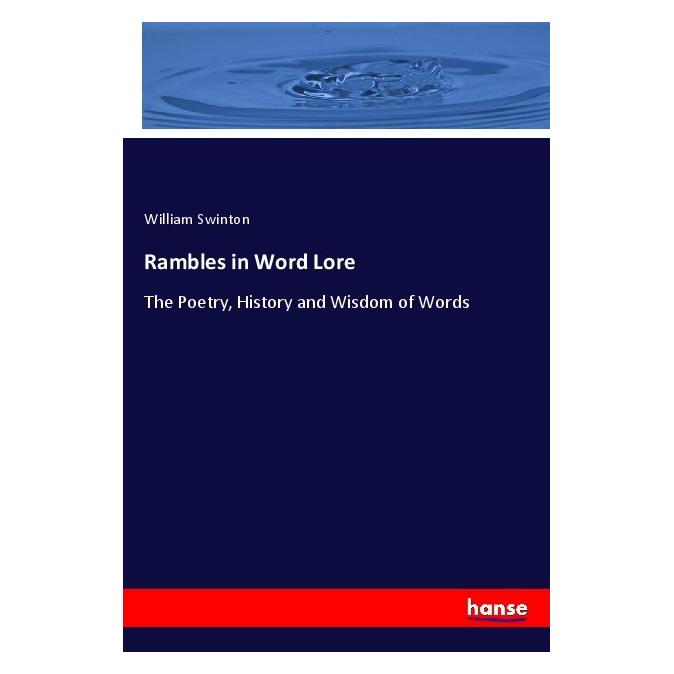 Hansebooks Rambles in Word Lore (Englisch, Softcover, William Swinton) (55977272)