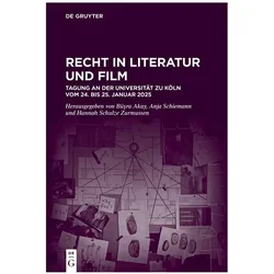 Recht in Literatur und Film, Fachbücher von Anja Schiemann, Hannah Schulze-Zurmussen, Büşra Akay, Matthias Hurst, Damien Nippen, Fabian Odermatt